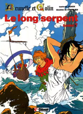 Couverture du produit · Brunelle et Colin, tome 7 : Le long serpent