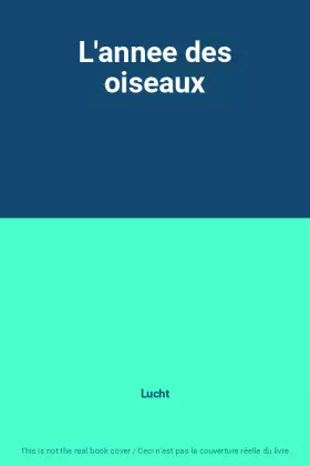 Couverture du produit · L'annee des oiseaux