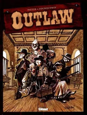 Couverture du produit · Outlaw, tome 1 : Jupons et corbillards