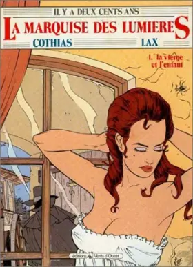 Couverture du produit · La marquise des lumieres t1 : la vierge et l'enfant