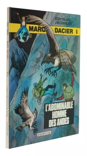 Couverture du produit · Marc Dacier 6 : L'abominable homme des andes