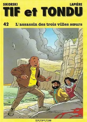 Couverture du produit · Tif et Tondu, tome 42 : L'Assassin des trois villes soeurs