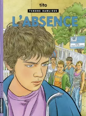 Couverture du produit · Tendre Banlieue, Tome 19 : L'absence