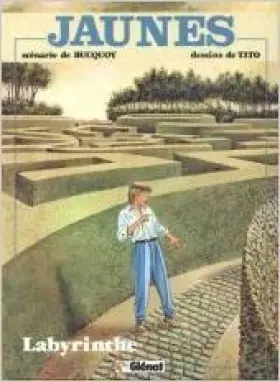 Couverture du produit · Jaunes, 7 : Labyrinthes