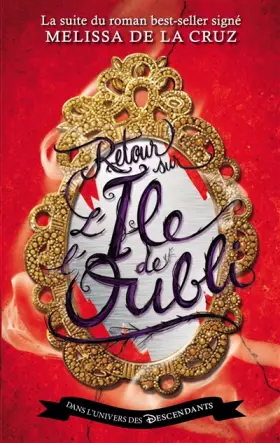 Couverture du produit · Descendants - L'Île de L'Oubli - Tome 2 - Retour sur l'Île de l'Oubli