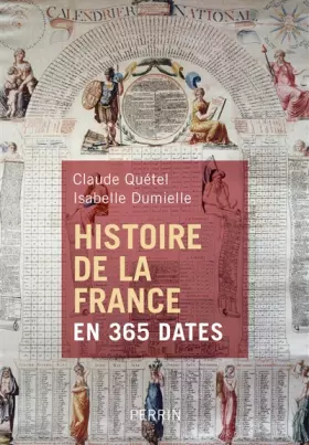 Couverture du produit · Histoire de la France en 365 dates