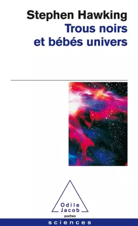 Couverture du produit · Trous noirs et bébés univers, et autres essais