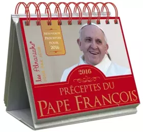 Couverture du produit · ALMANIAK PRECEPTES DU PAPE FRANCOIS 2016