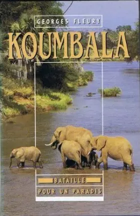 Couverture du produit · Koumbala Bataille pour un paradis