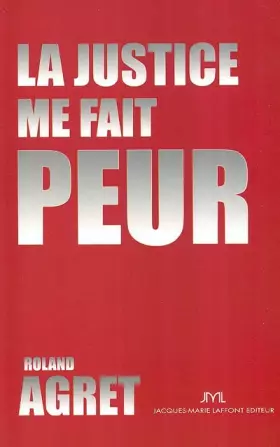 Couverture du produit · La Justice me fait peur !