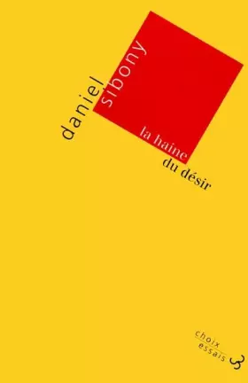 Couverture du produit · La haine du desir.