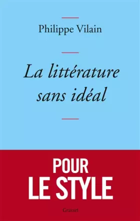 Couverture du produit · La littérature sans idéal