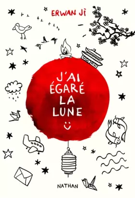 Couverture du produit · J'ai égaré la lune - Dès 14 ans