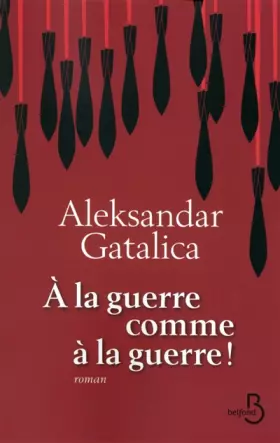 Couverture du produit · À la guerre comme à la guerre !