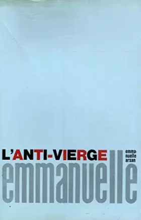 Couverture du produit · Emmanuelle II - L'anti-vierge / Arsan / Réf26431