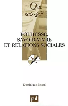 Couverture du produit · Politesse, savoir-vivre et relations sociales