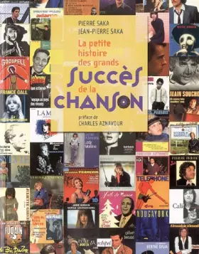 Couverture du produit · La petite histoire des grands succès de la chanson