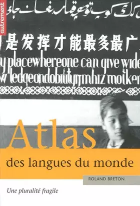 Couverture du produit · Atlas des langues du monde : Une pluralité fragile