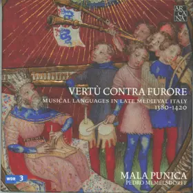 Couverture du produit · Vertù Contra Furore (Musical Languages In Late Medieval Italy 1380-1420)