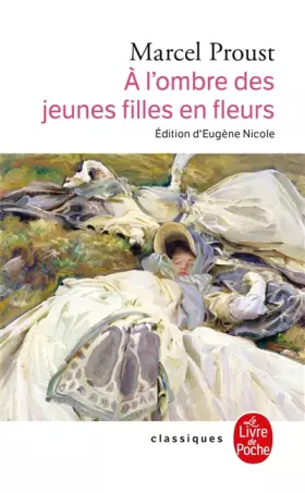 Couverture du produit · A la recherche du temps perdu, tome 2 : A l'ombre des jeunes filles en fleurs