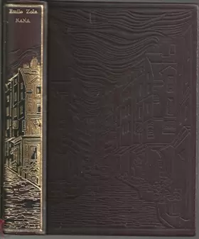 Couverture du produit · Emile ZOLA – Nana - Editions Jean de Bonnot
