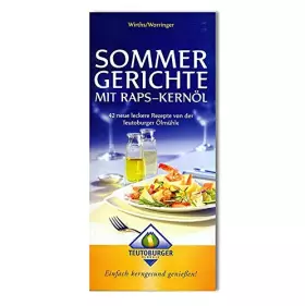 Couverture du produit · Sommergerichte mit Rapskernöl, Rezeptebuch von der Teuteburger Ölmühle, 1 St