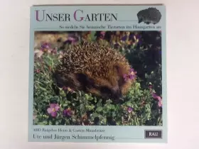 Couverture du produit · Unser Garten. So siedeln Sie heimische Tierarten im Hausgarten an