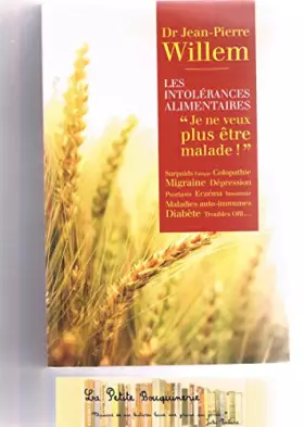 Couverture du produit · Les Intolérances Alimentaires -" Je Ne Veux Plus Être Malade!"