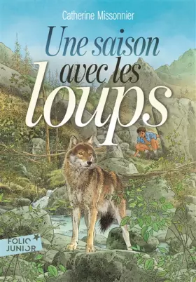 Couverture du produit · Une saison avec les loups