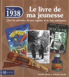 Couverture du produit · 1938, Le Livre de ma jeunesse