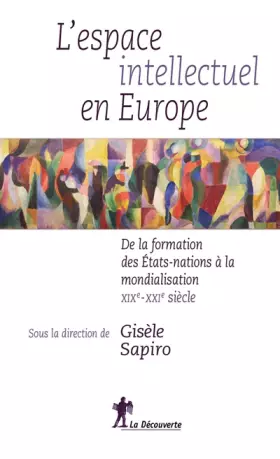 Couverture du produit · L'espace intellectuel en Europe