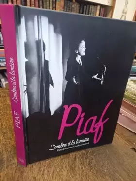 Couverture du produit · Piaf L'ombre et la lumière entretiens avec Charles Dumont