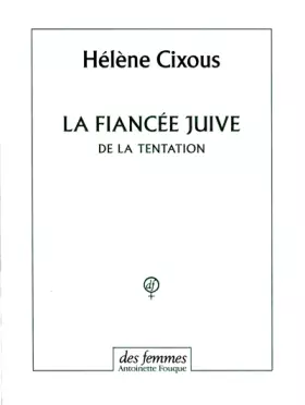 Couverture du produit · La Fiancée Juive de la tentation