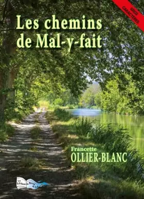 Couverture du produit · Les chemins de Mal-y-fait