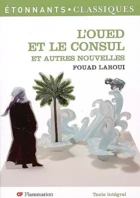 Couverture du produit · L'Oued et le Consul : Et autres nouvelles