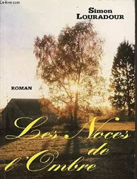 Couverture du produit · Noces de l'Ombre (les)