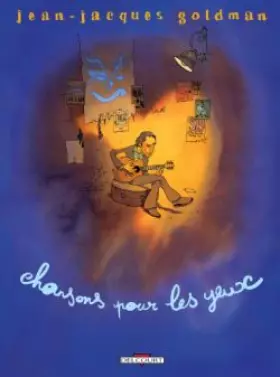 Couverture du produit · Jean-Jacques Goldman, Chansons pour les yeux
