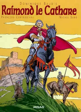Couverture du produit · Raimond le Cathare