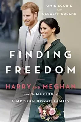 Couverture du produit · Finding Freedom: 2020’s Sunday Times number 1 bestselling biography that tells the real story of Harry and Meghan’s life togeth