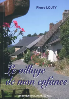 Couverture du produit · Le village de mon enfance
