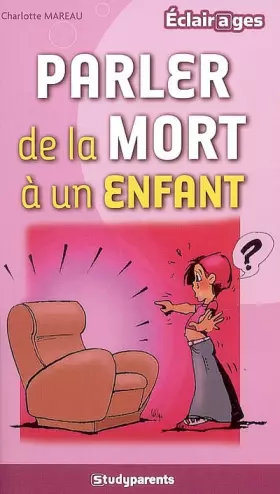 Couverture du produit · Parler de la mort à un enfant