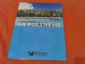 Couverture du produit · Les Grands Voyageurs Racontent : La Polynesie