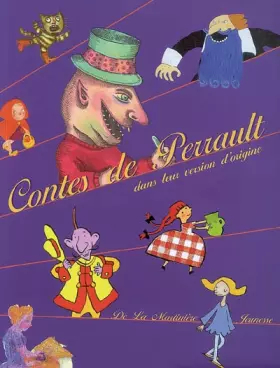 Couverture du produit · Contes de Perrault: Dans leur version d'origine