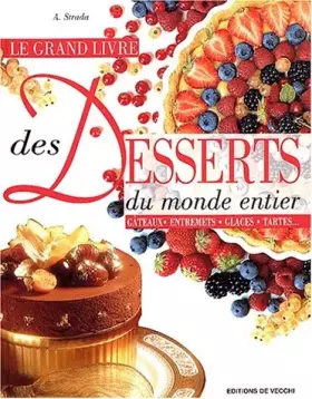 Couverture du produit · Le grand livre des desserts du monde entier