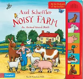 Couverture du produit · Axel Scheffler's Noisy Farm