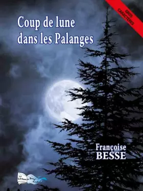Couverture du produit · Coup de lune dans les Palanges