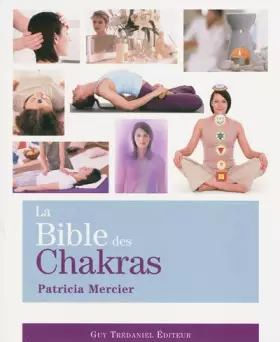 Couverture du produit · La Bible des Chakras : Un guide complet pour travailler avec les chakras