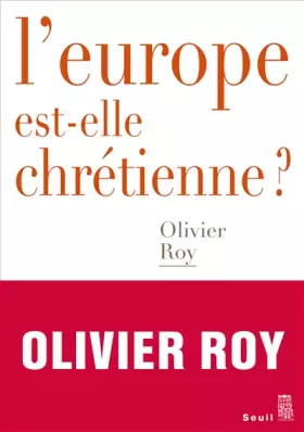 Couverture du produit · L'Europe est-elle chrétienne ?