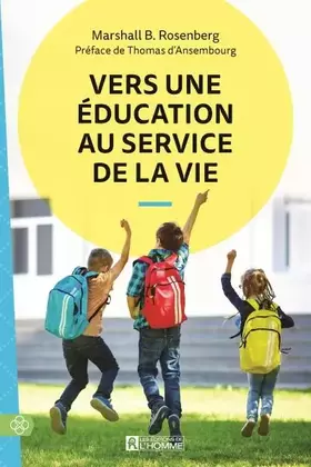 Couverture du produit · Vers une éducation au service de la vie