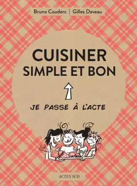 Couverture du produit · Cuisiner simple et bon